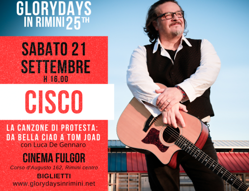 Incontro con Cisco tra “Musica e Parole” al cinema Fulgor di Rimini per i Glory Days