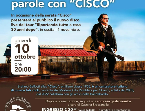 Incontro con Cisco tra musica e parole , presso la Cascina Bressanella a Besana in Brianza MB