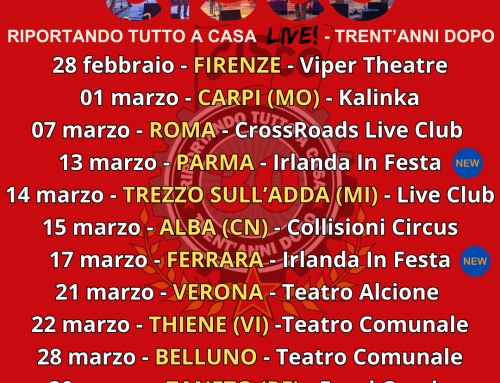 Altre date confermate per il nuovo tour di “Riportando tutto a casa 30 anni dopo” ! 13 marzo Parma – 17 marzo Ferrara